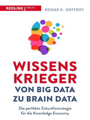 cover image of Wissenskrieger – von Big Data zu Brain Data